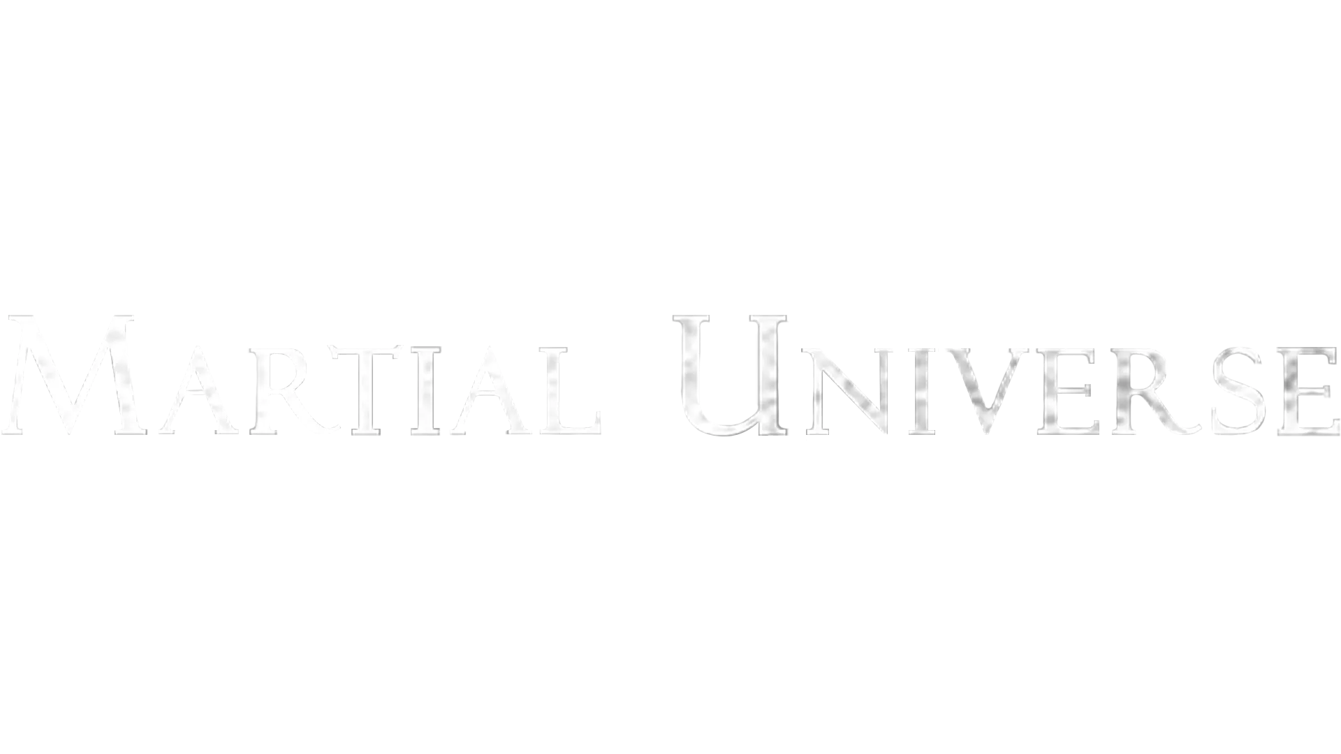 Martial Universe