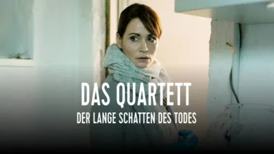 Das Quartett - Der lange Schatten des Todes