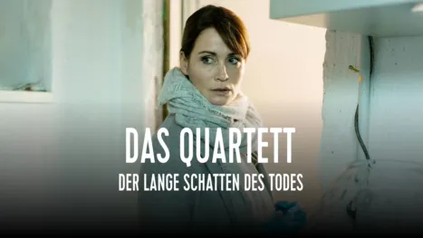 thumbnail - Das Quartett - Der lange Schatten des Todes