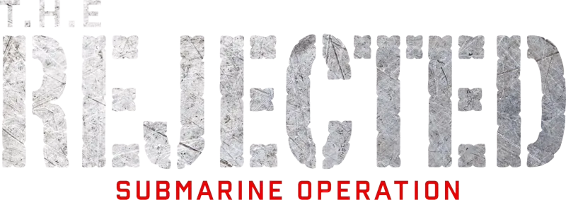 T.H.E Rejected: Submarine Operation