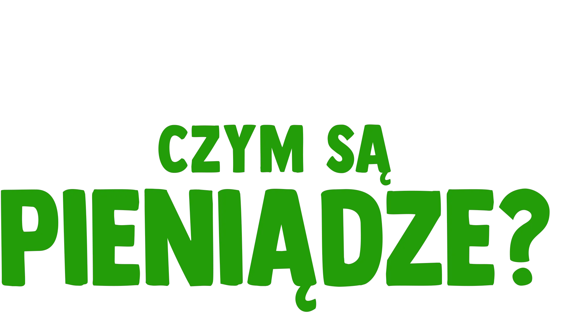 Sztuciek się pyta: Czym są pieniądze?