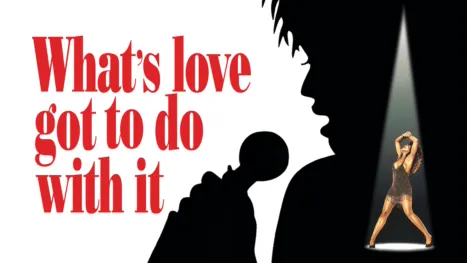 thumbnail - What's Love Got to do With It?