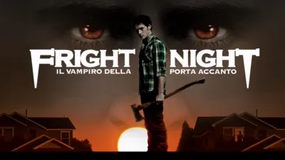 thumbnail - Fright Night - Il vampiro della porta accanto