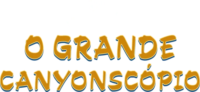 O Grande Canyonscópio