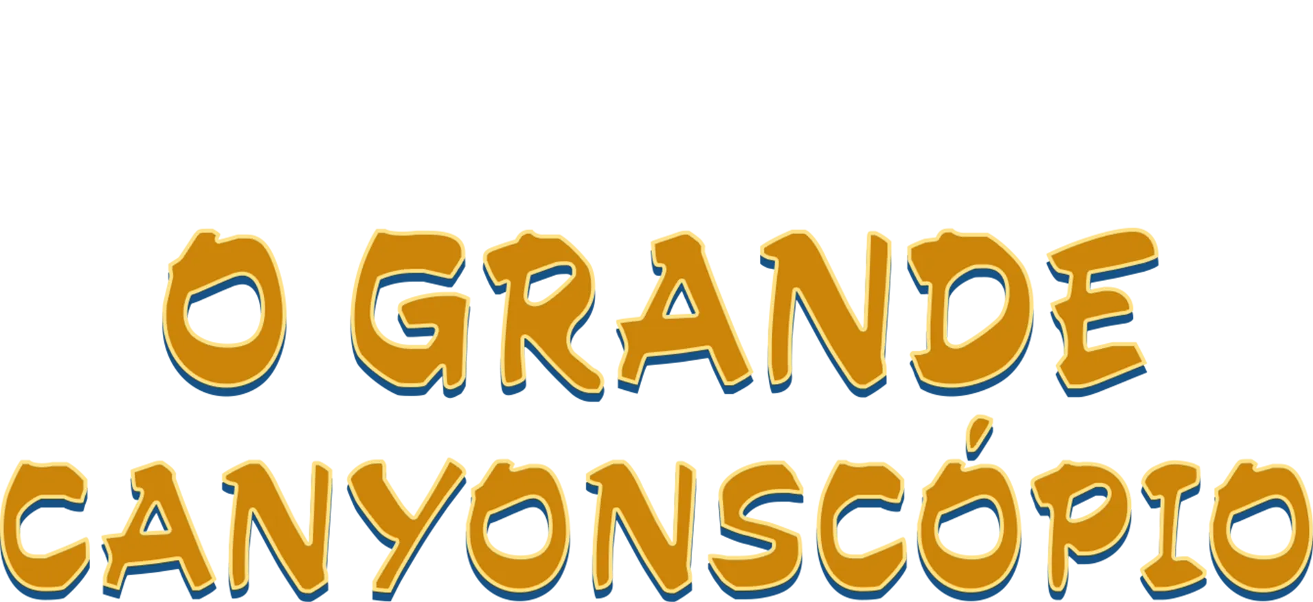 O Grande Canyonscópio