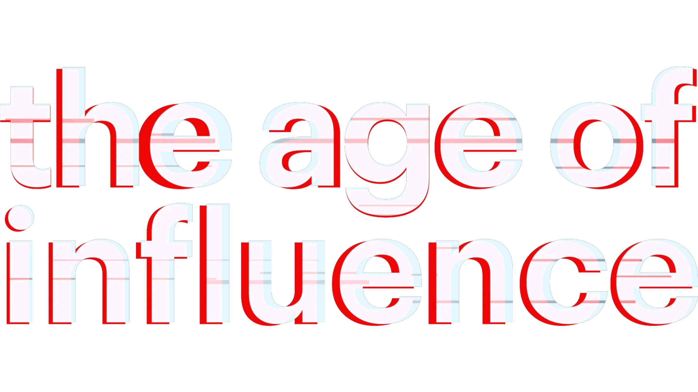 Age of Influence