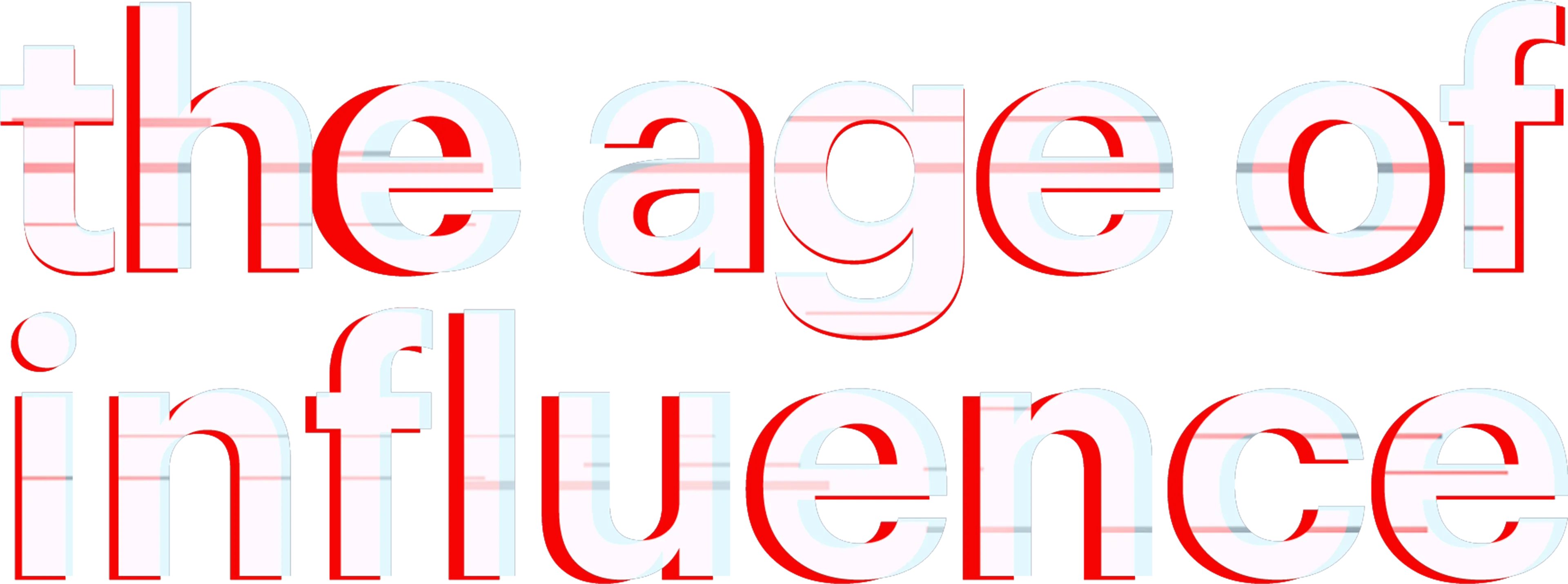 Age of Influence