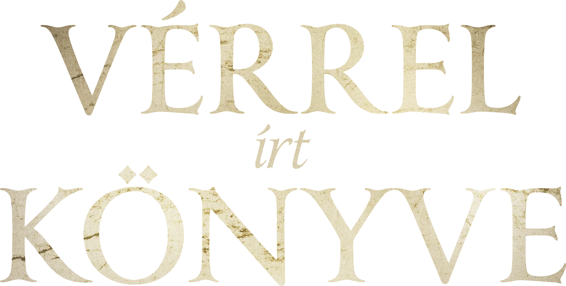 Vérrel Írt könyvek