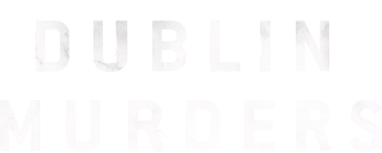 Dublin Murders