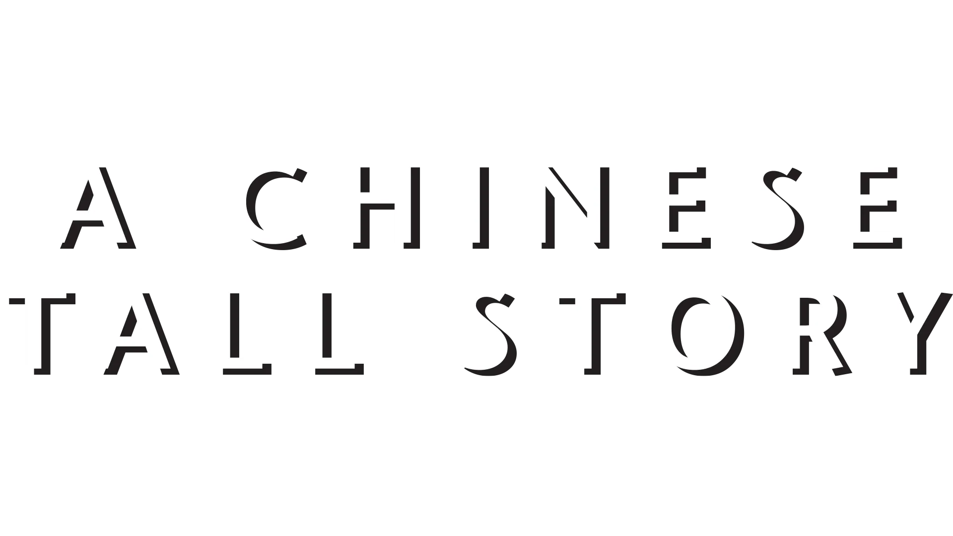 A Chinese Tall Story