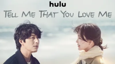 Tell Me That You Love Me (Series) (2023)
