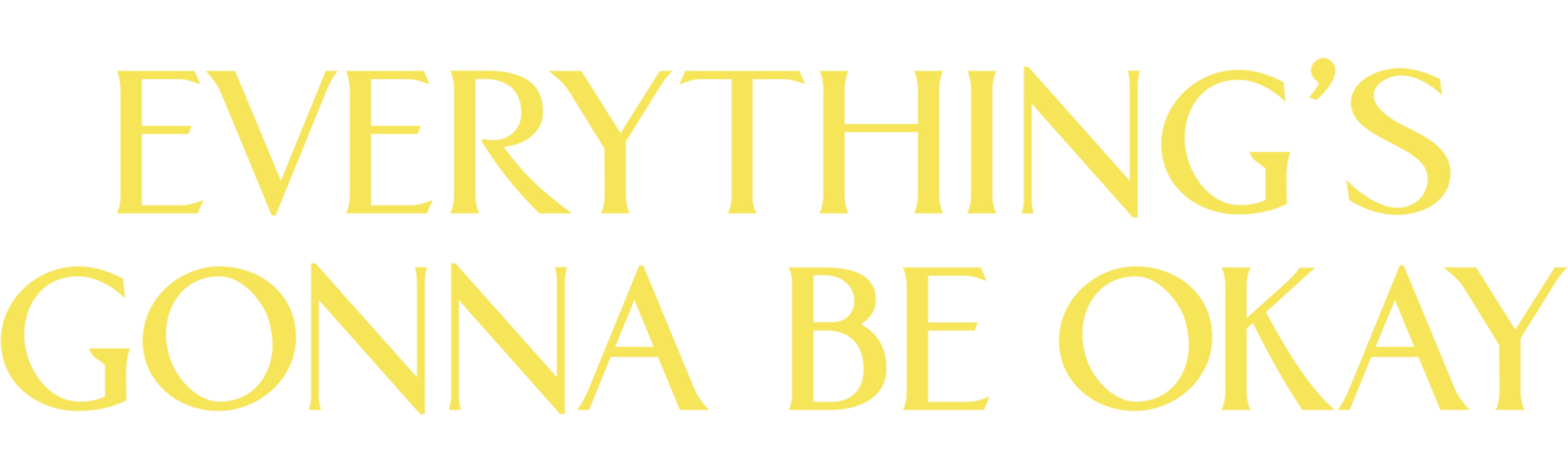 Everything's Gonna Be Okay