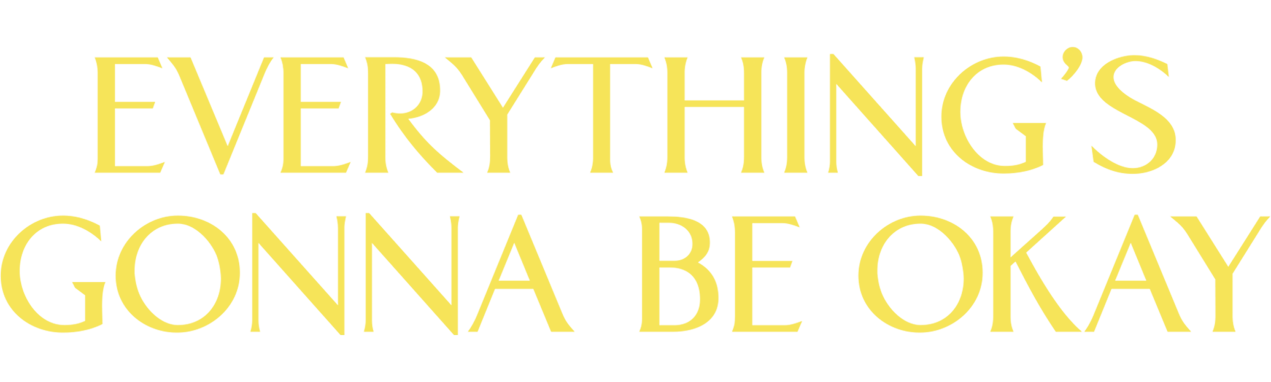 Everything's Gonna Be Okay