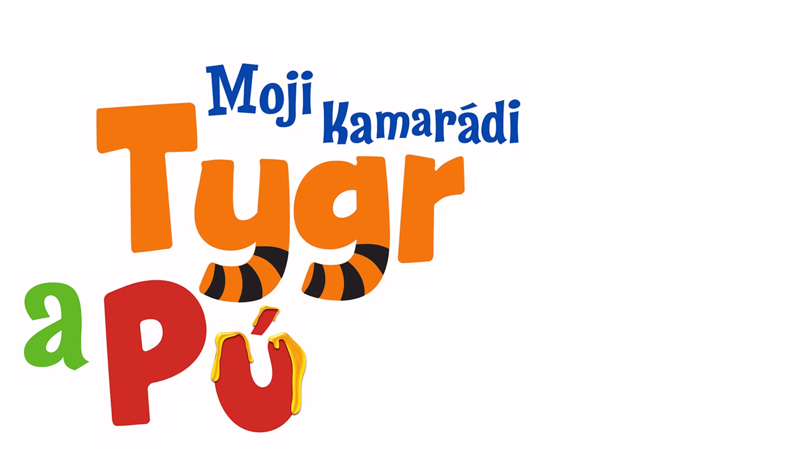 Moji kamarádi Tygr a Pú