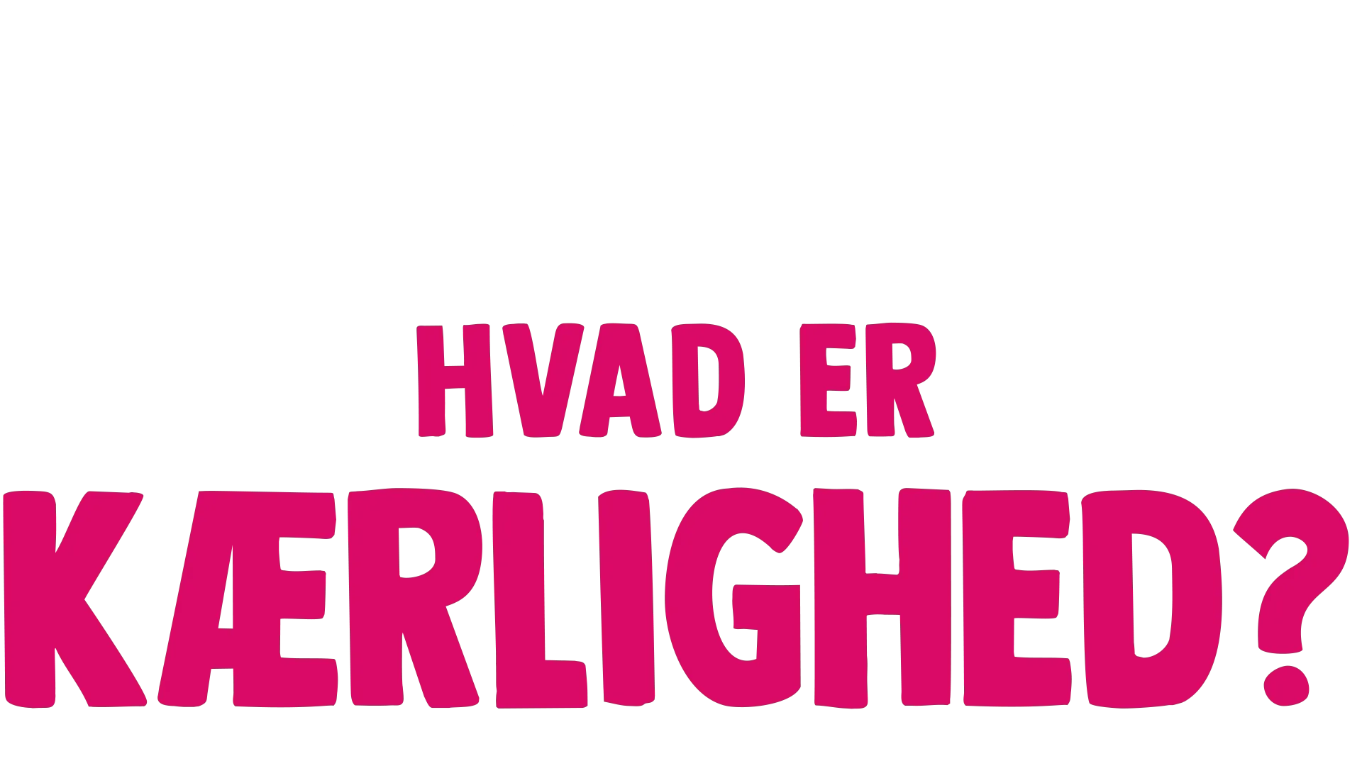 Gafli har et spørgsmål: Hvad er kærlighed?