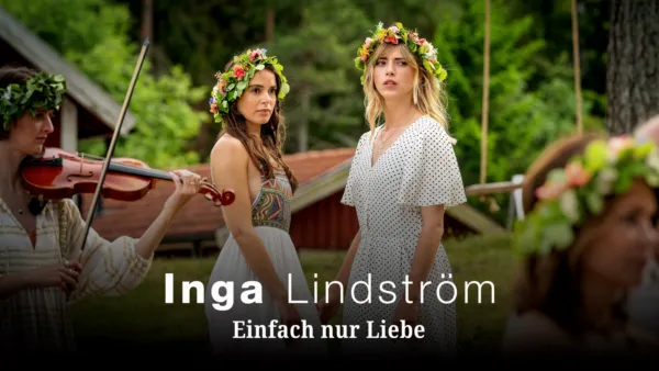 thumbnail - Inga Lindström - Einfach nur Liebe