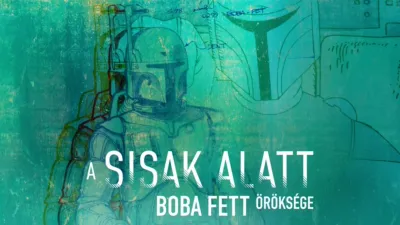 thumbnail - A sisak alatt: Boba Fett öröksége