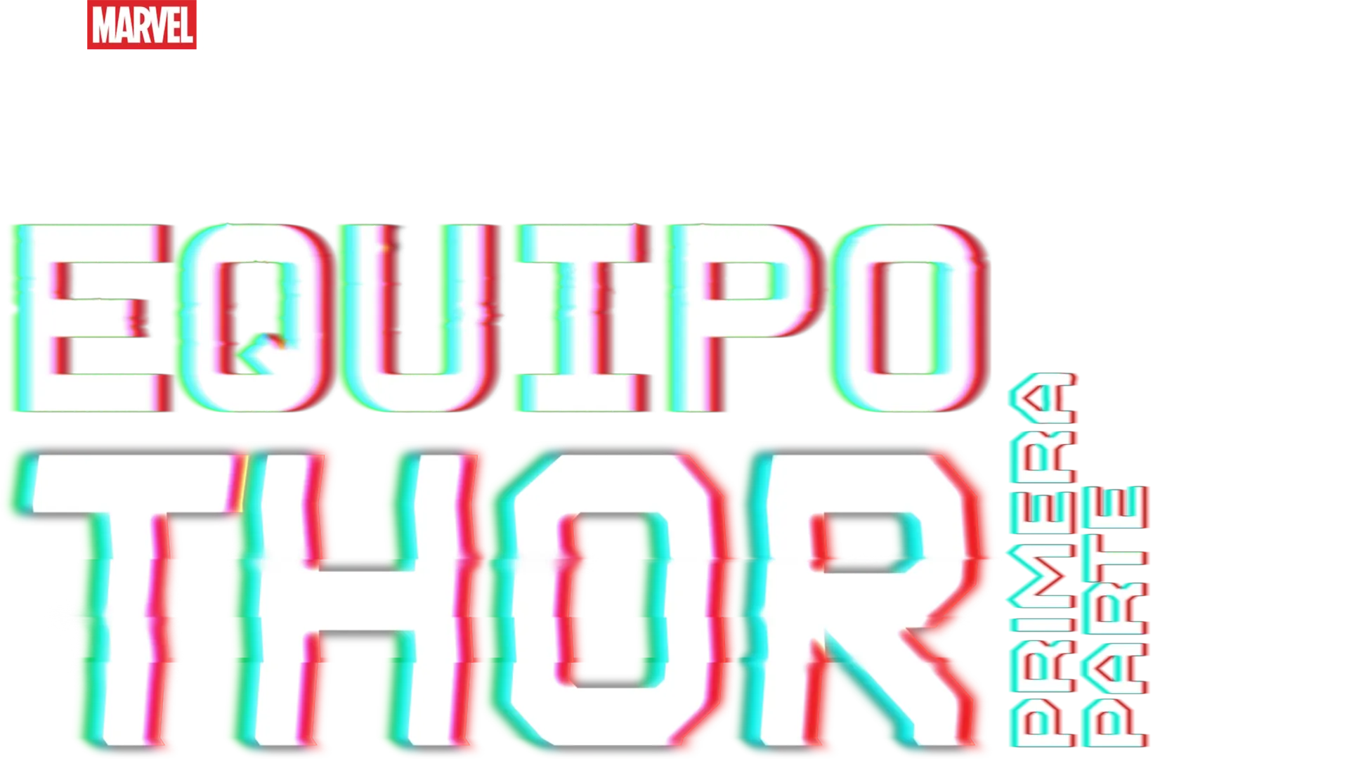 El equipo Thor: Parte 1