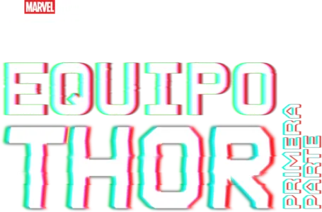 Extras Marvel: Equipo Thor - Parte 1