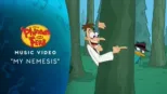 thumbnail - "My Nemesis" | Phineas and Ferb Music Video