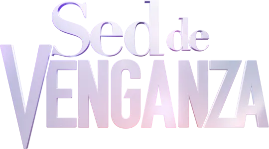 Sed de venganza