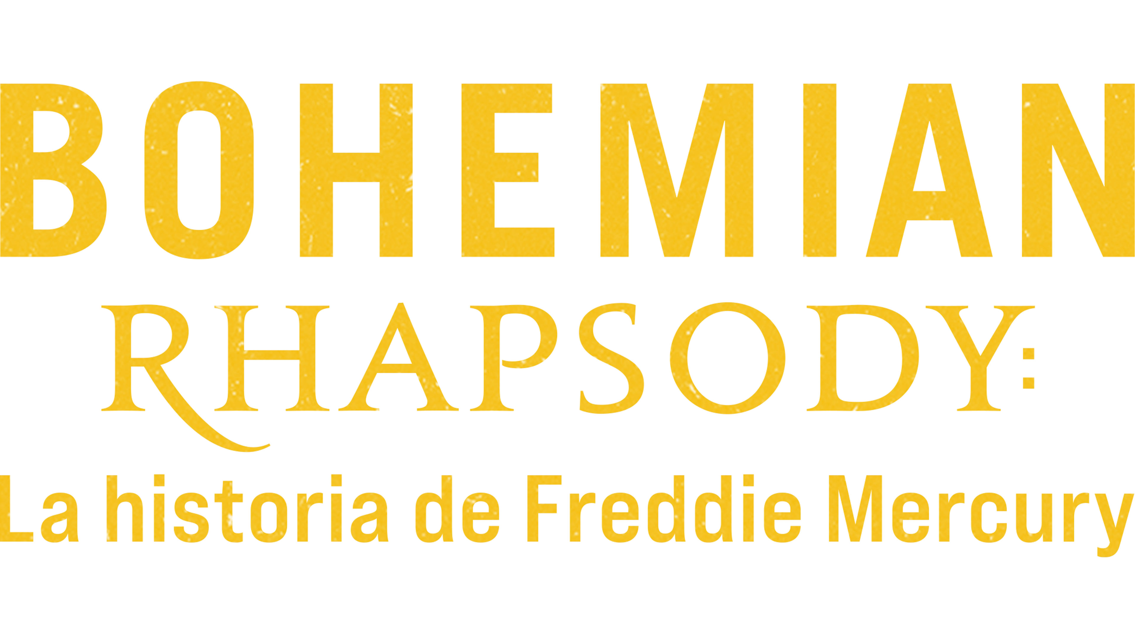 Bohemian Rhapsody: La historia de Freddie Mercury
