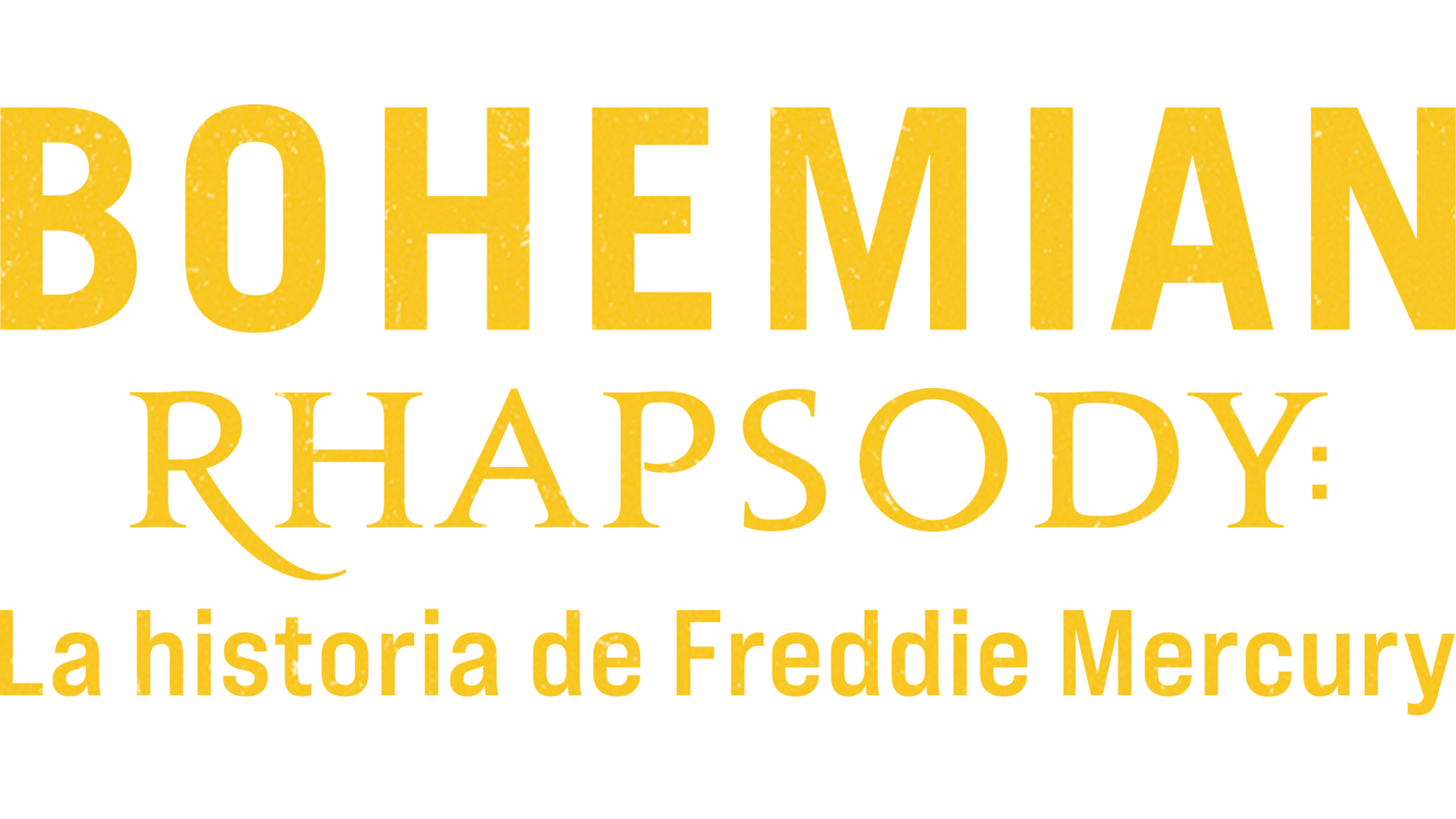 Bohemian Rhapsody: La historia de Freddie Mercury