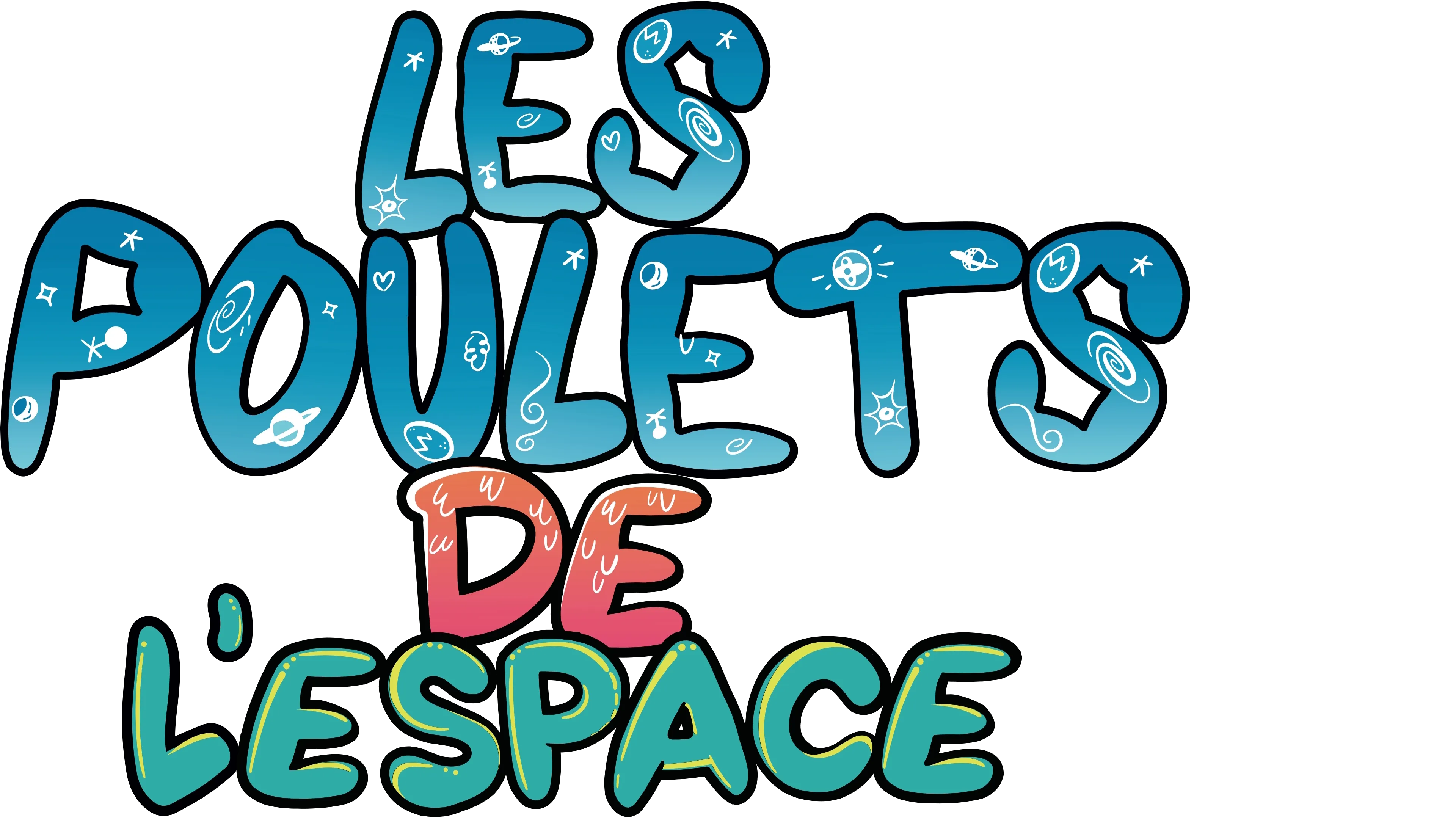 LES POULETS DE L'ESPACE