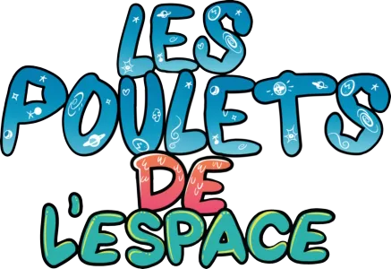 LES POULETS DE L'ESPACE