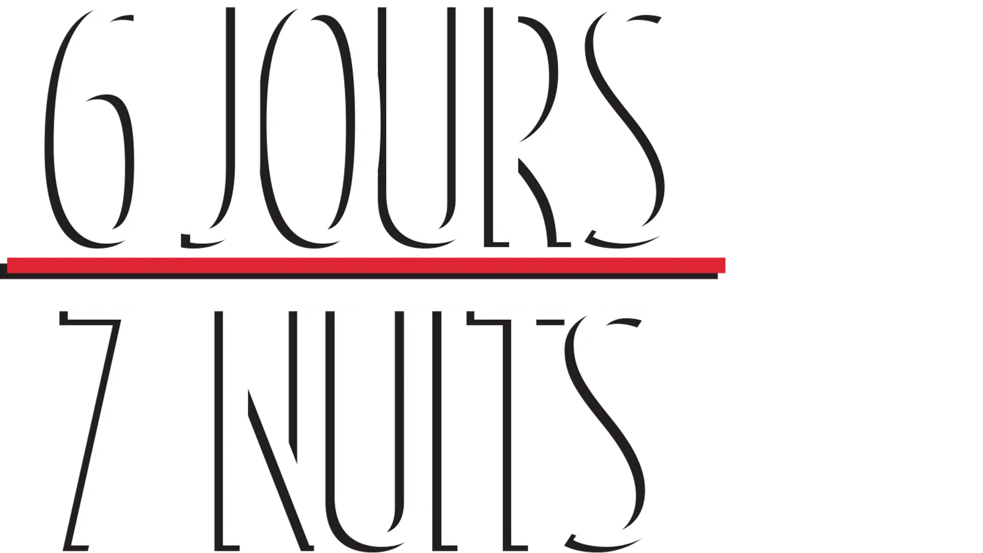6 jours, 7 nuits