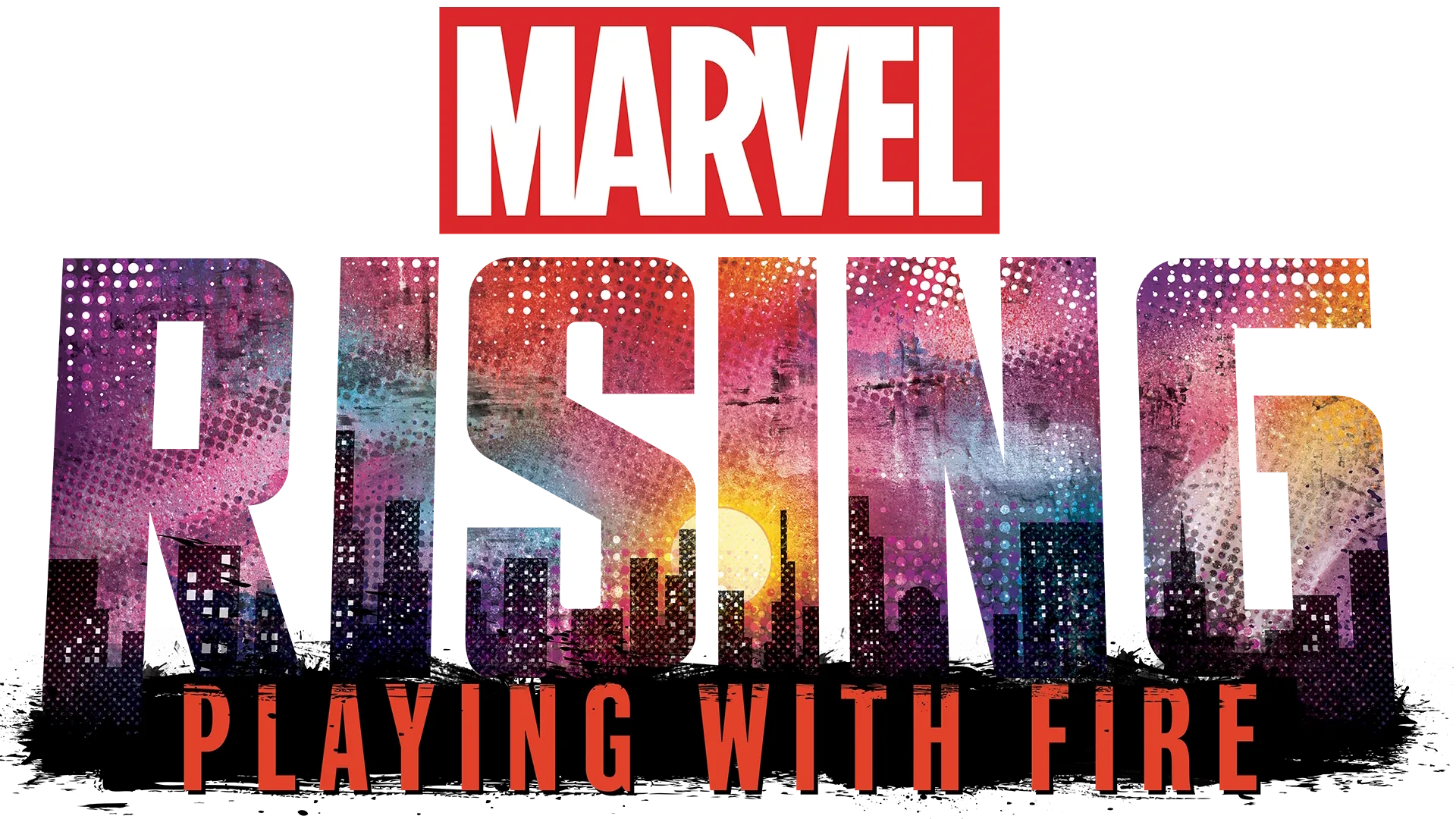 Marvel Rising: Playing With Fire