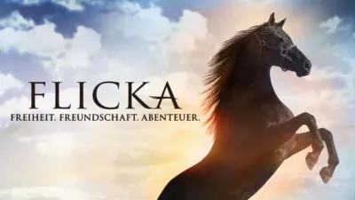 thumbnail - Flicka – Freiheit. Freundschaft. Abenteuer.