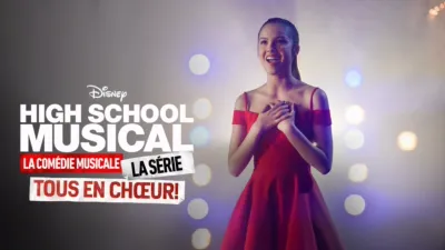 High School Musical : la comédie musicale : la série : tous en chœur