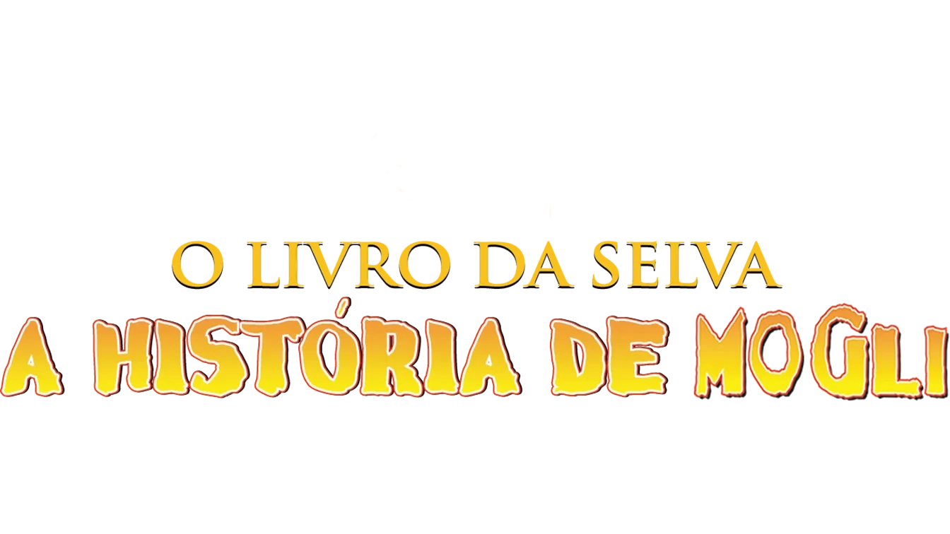 O Livro da Selva: A História de Mogli