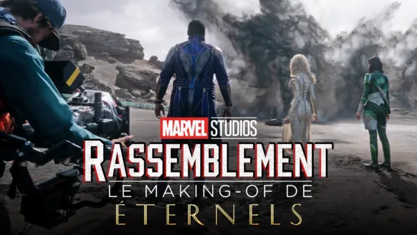 thumbnail - Le Making-of de Éternels