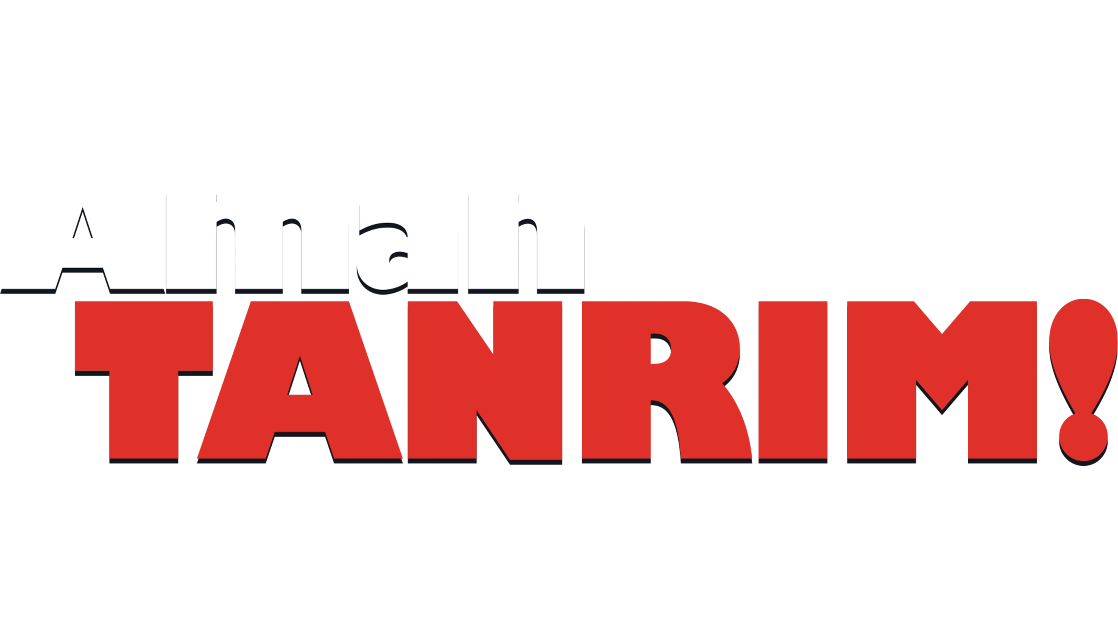 Aman Tanrım!