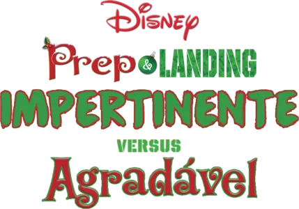 Prep & Landing: Impertinente versus Agradável