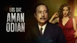 thumbnail - Los que aman, odian