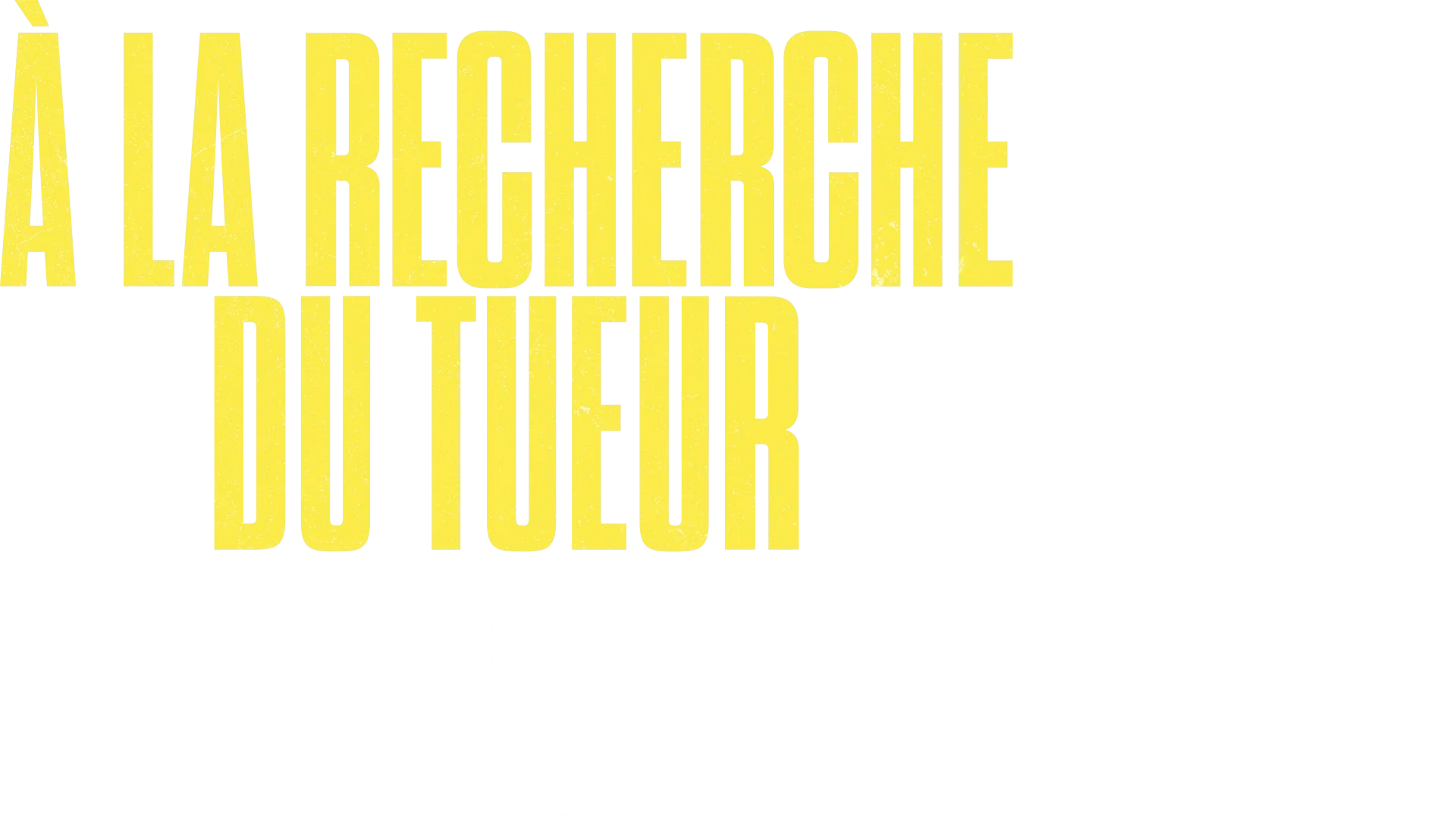 À la recherche du tueur : le marcheur du pont