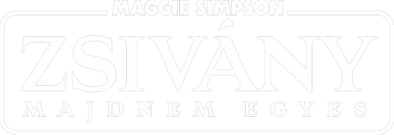 Maggie Simpson: Zsivány majdnem egyes