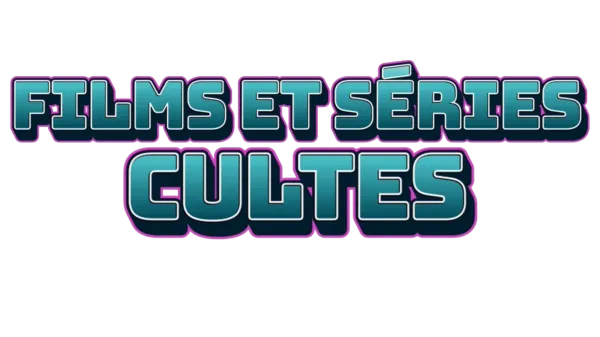 Films et séries cultes