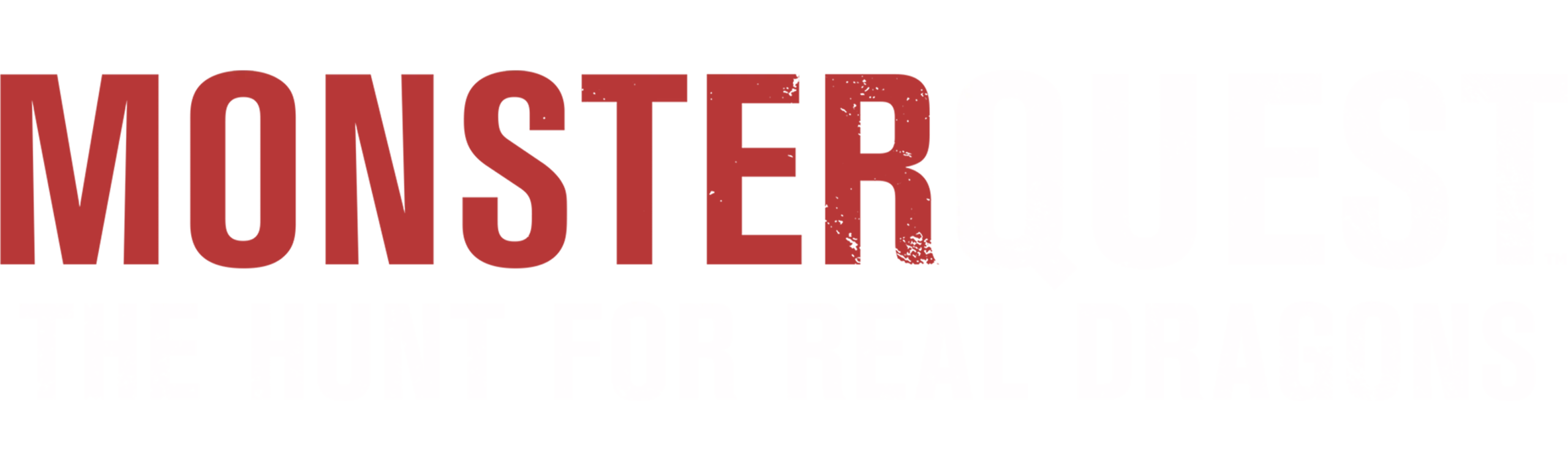 MonsterQuest: The Hunt for Real Dragons