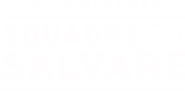 David Beckham : squadre da salvare