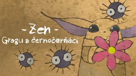 thumbnail - Zen – Grogu a černočerňáci