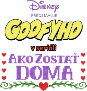 Disney predstavuje Goofyho v seriáli Ako zostať doma