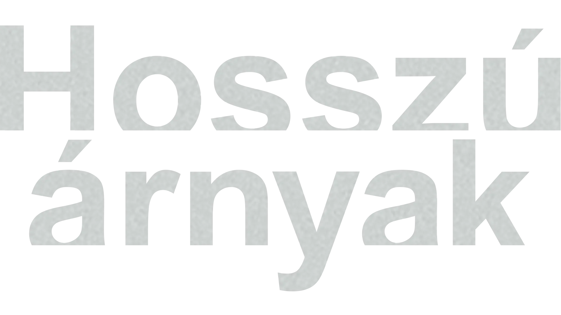 Hosszú árnyak