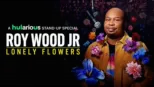 thumbnail - Roy Wood Jr.: Lonely Flowers