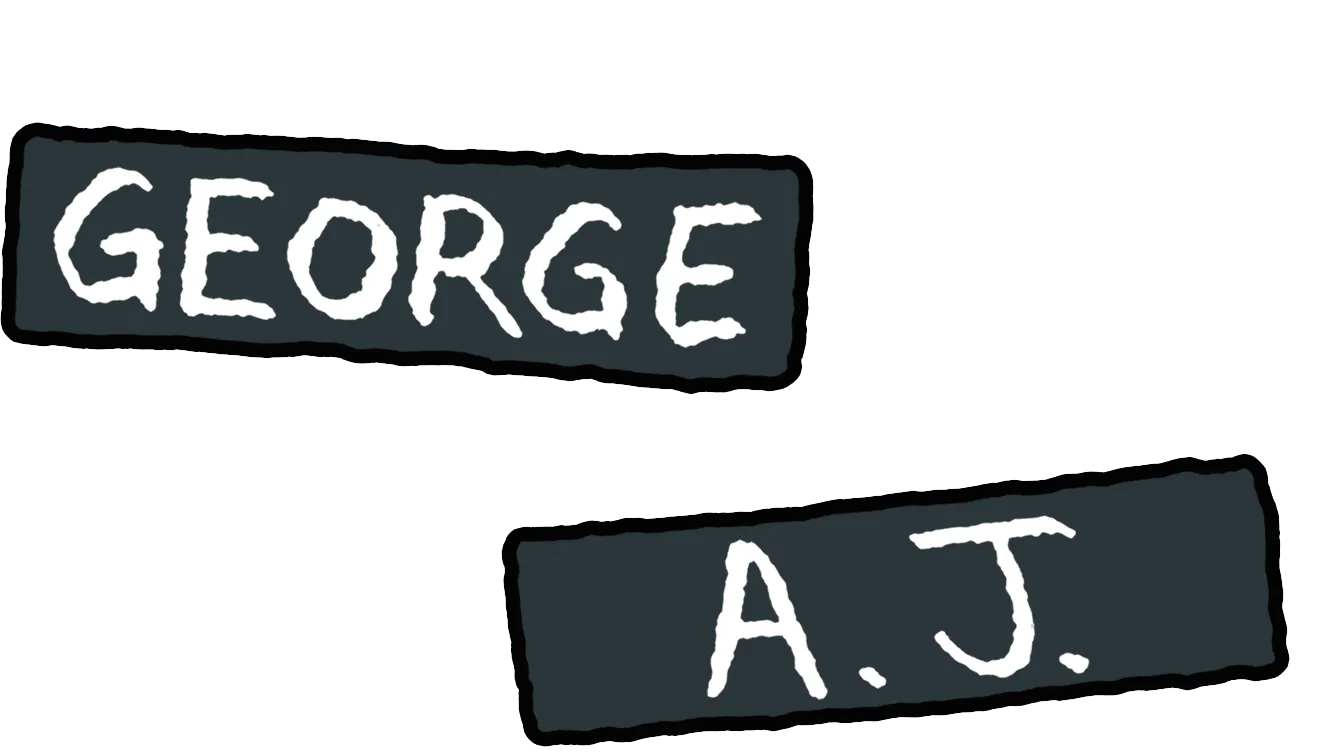 George et A.J.
