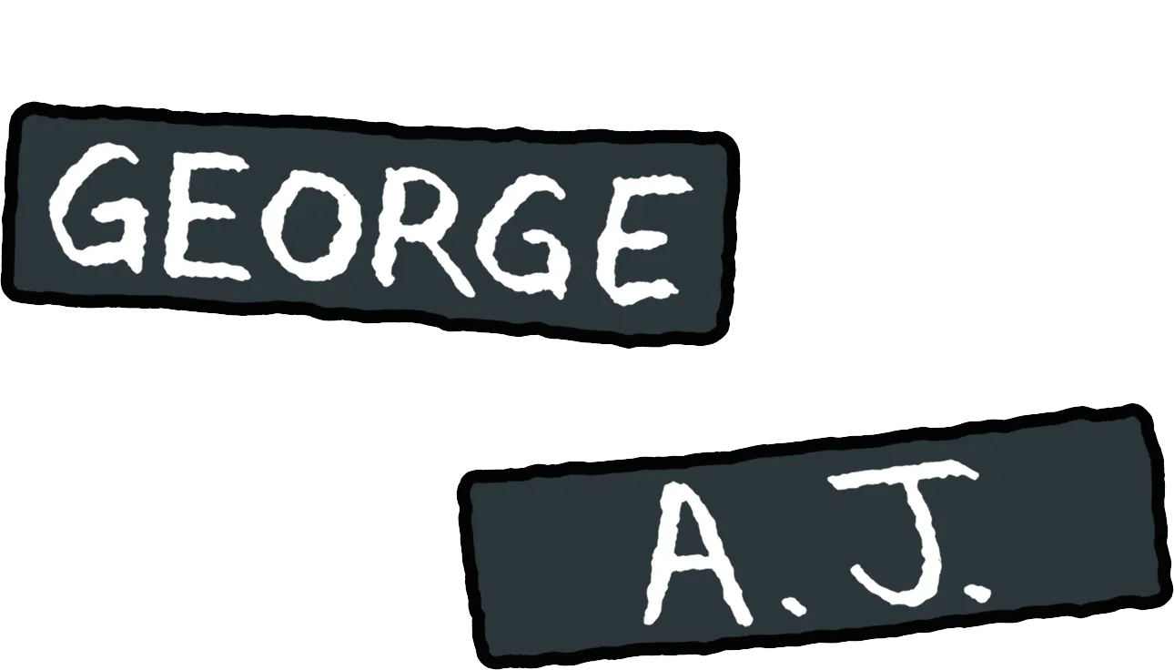 George et A.J.