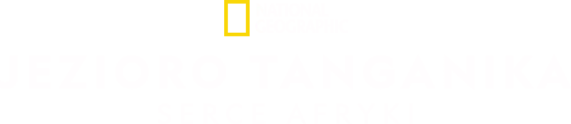 Jezioro Tanganika: serce Afryki